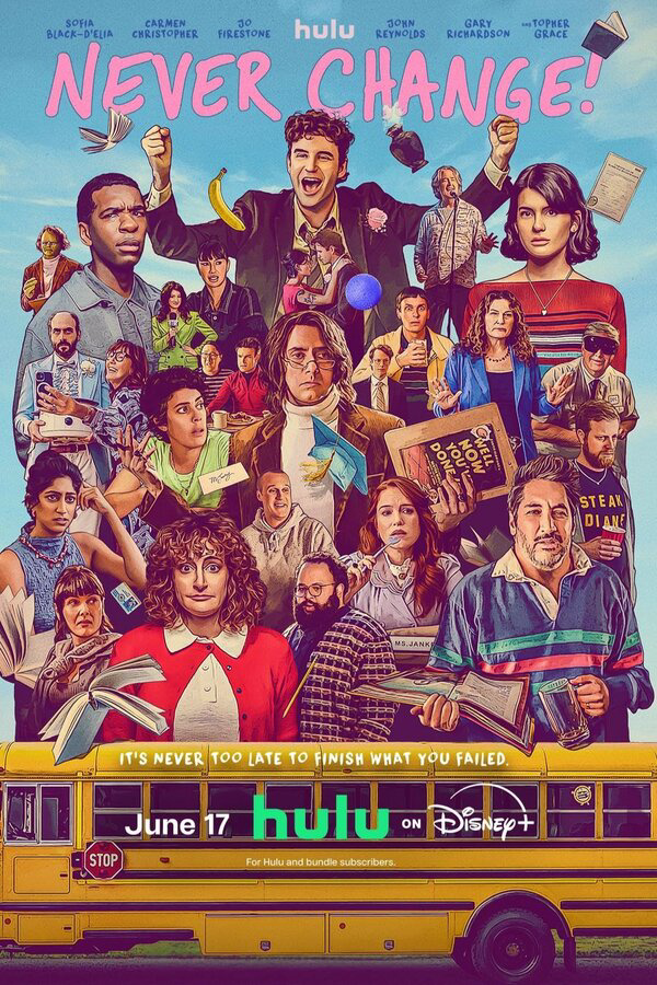 Никогда не меняйся! - постер